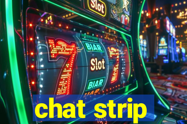 chat strip